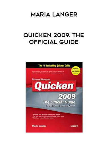 Maria Langer - Quicken 2009. The Official Guide courses available download now.