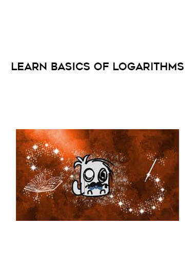 Learn Basics Of Logarithms courses available download now.