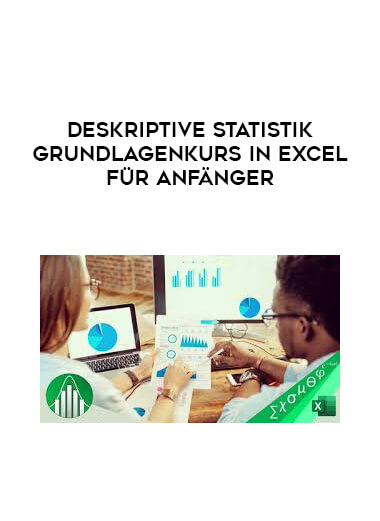 Deskriptive Statistik Grundlagenkurs in Excel für Anfänger courses available download now.