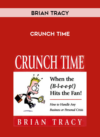 Brian Tracy - Crunch Time courses available download now.