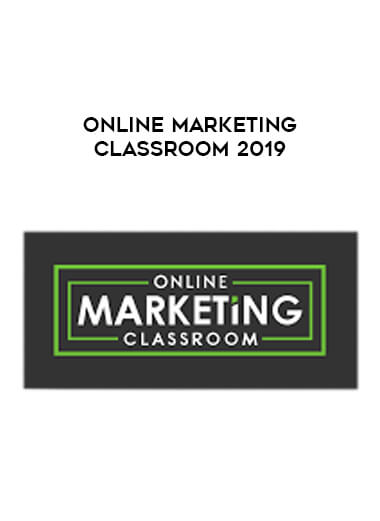 Online Marketing Classroom 2019 courses available download now.