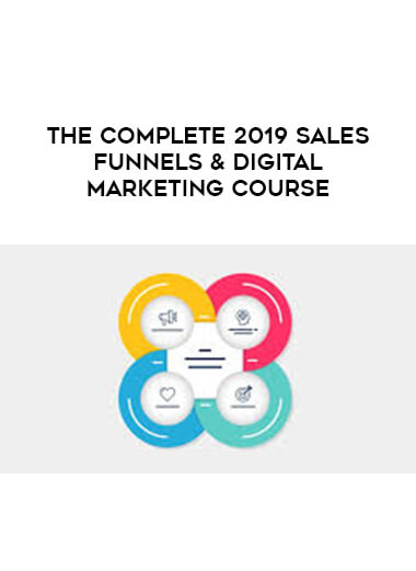The Complete 2019 Sales Funnels & Digital Marketing Course courses available download now.