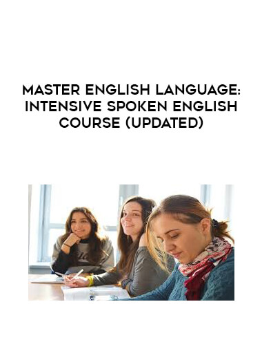 Master English Language: Intensive Spoken English Course (Updated) courses available download now.