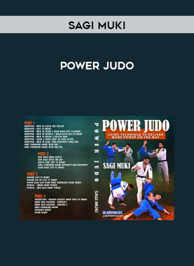 Sagi Muki - Power Judo courses available download now.
