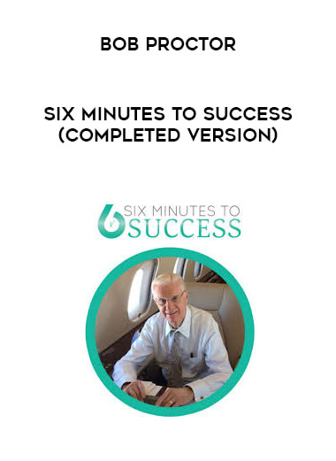 Bob Proctor - Six Minutes to Success (Completed Version) courses available download now.