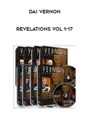 Dai Vernon - Revelations Vol 1-17 courses available download now.