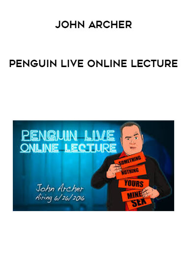 Penguin Live Online Lecture - John Archer courses available download now.