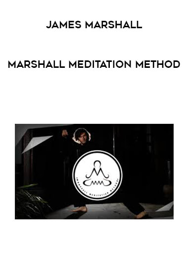 James Marshall - Marshall Meditation Method courses available download now.