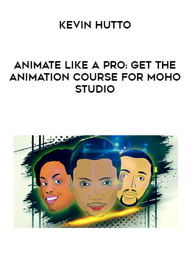 Animate Like A Pro: Get the Animation course for Moho Studio courses available download now.