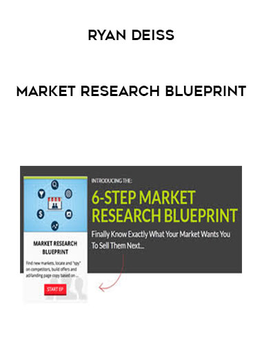 Ryan Deiss - Market Research Blueprint courses available download now.