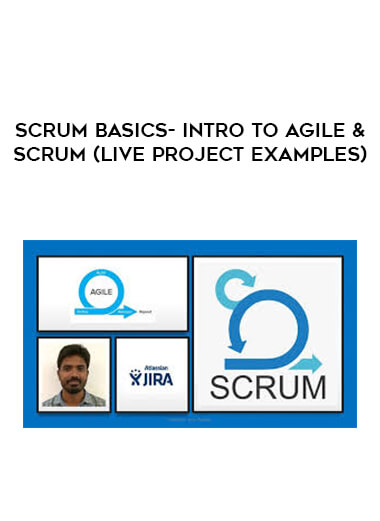 Scrum Basics- Intro To Agile & Scrum (Live Project Examples) courses available download now.