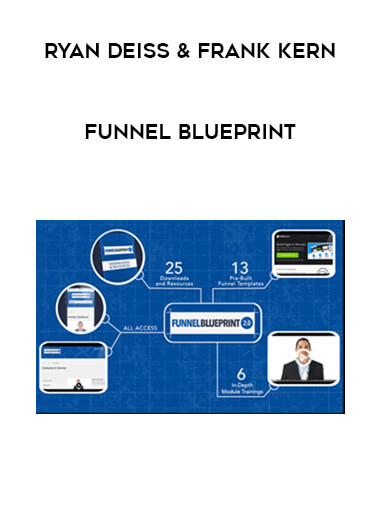 Ryan Deiss & Frank Kern - Funnel Blueprint courses available download now.