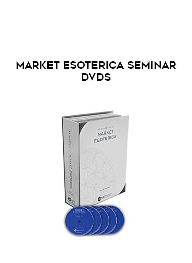 Market Esoterica Seminar DVDs courses available download now.