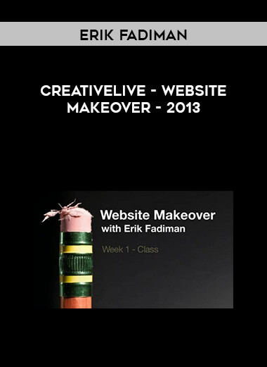 creativeLIVE - Website Makeover - Erik Fadiman 2013 courses available download now.