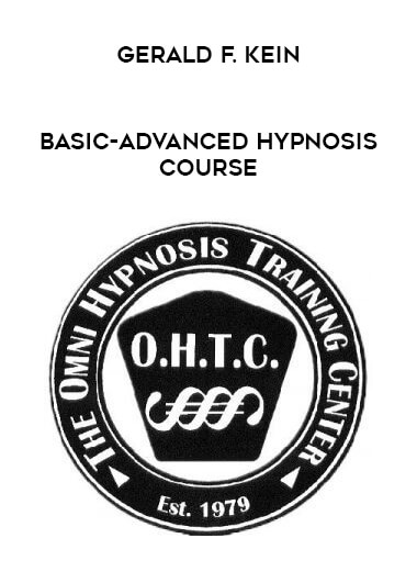 Gerald F. Kein - Basic-Advanced Hypnosis Course courses available download now.