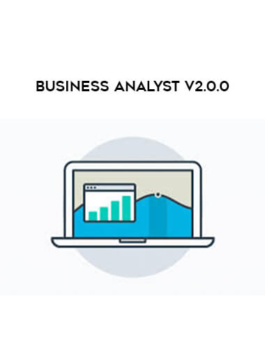 Business Analyst v2.0.0 courses available download now.