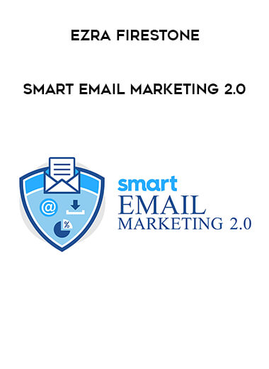 Ezra Firestone - Smart Email Marketing 2.0 courses available download now.