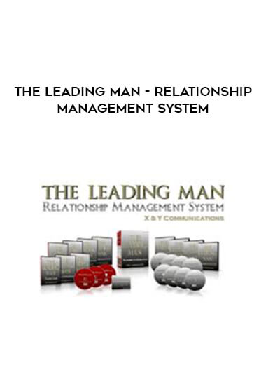 The Leading Man - Relationship Management System courses available download now.