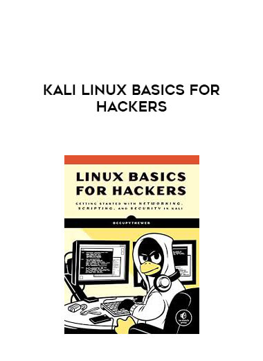 Kali Linux Basics for Hackers courses available download now.