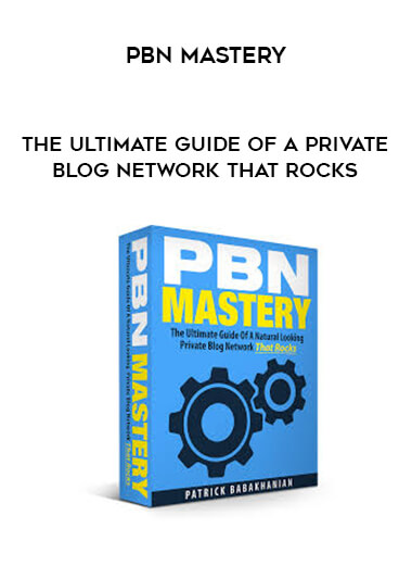 PBN Mastery - The Ultimate Guide Of A Private Blog Network That Rocks courses available download now.
