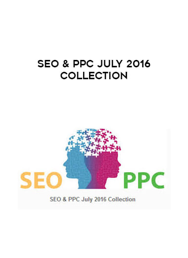 SEO & PPC July 2016 Collection courses available download now.