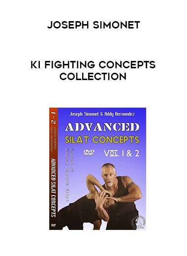 Joseph Simonet - Ki Fighting Concepts Collection courses available download now.