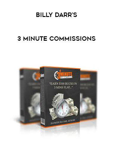Billy Darr’s 3 MINUTE COMMISSIONS courses available download now.