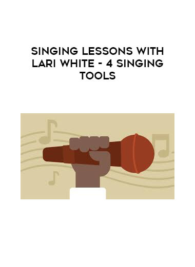 Singing Lessons with Lari White- 4 Singing Tools courses available download now.
