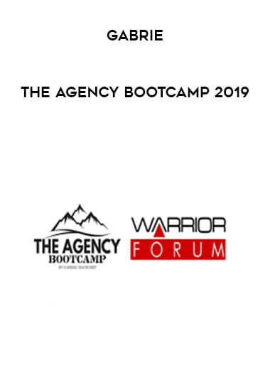Gabrie - The Agency Bootcamp 2019 courses available download now.