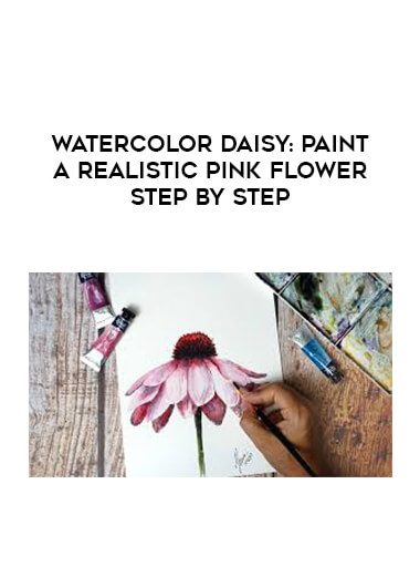Watercolor Daisy: Paint a Realistic Pink Flower Step by Step courses available download now.