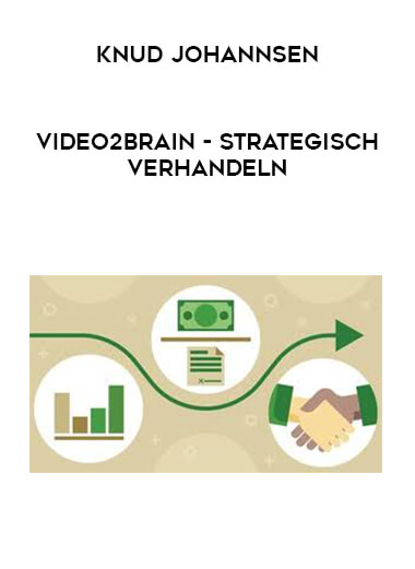 Knud Johannsen - Video2Brain - Strategisch verhandeln courses available download now.