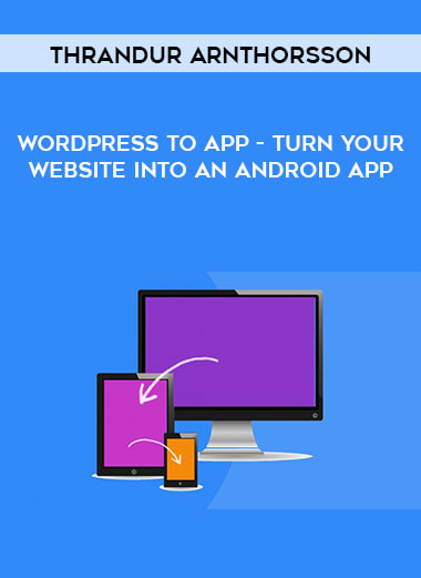 Maya Bielik - WordPress to App - Turn Your Website Into an Android App courses available download now.