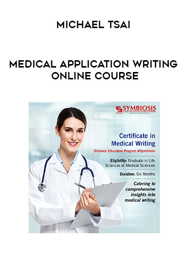 Michael Tsai - Medical Application Writing Online Course courses available download now.