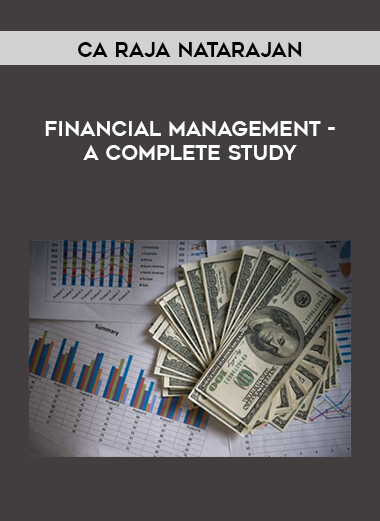 Ca Raja Natarajan - Financial Management - A Complete Study courses available download now.