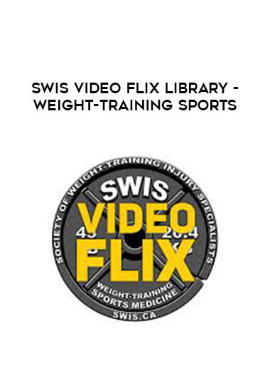 SWIS Video Flix Library - Weight-Training Sports courses available download now.