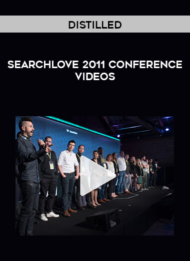 Distilled - SearchLove 2011 Conference Videos courses available download now.