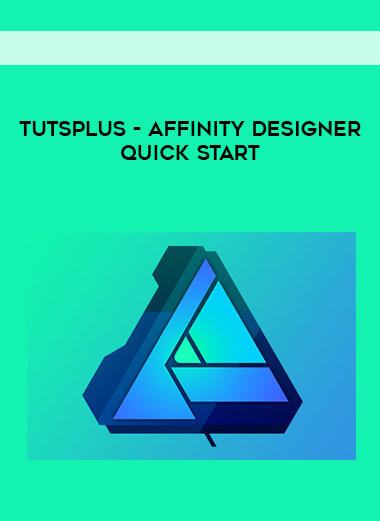 TutsPlus - Affinity Designer Quick Start courses available download now.
