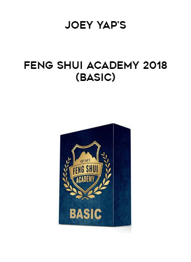 Joey Yap's - Feng Shui Academy 2018 (Basic) courses available download now.