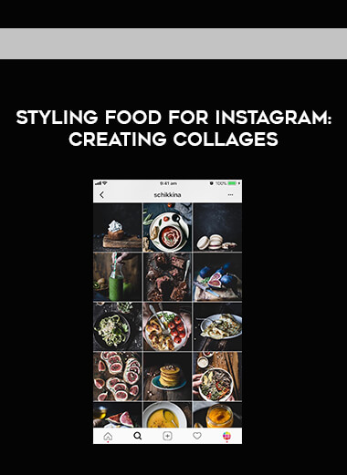 Styling Food for Instagram - Creating Collages courses available download now.