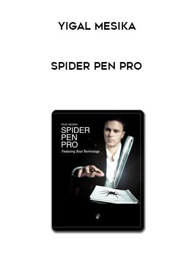 Yigal Mesika - Spider Pen Pro courses available download now.