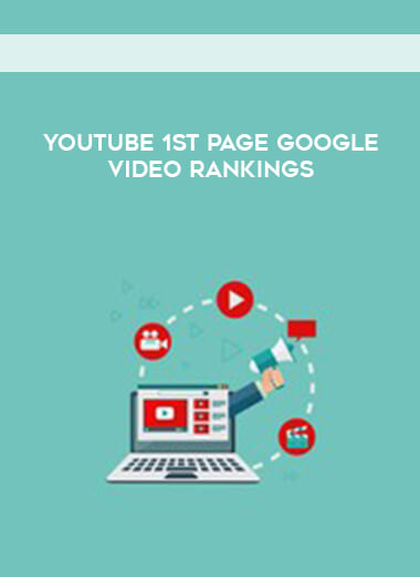 YouTube 1st Page Google Video Rankings courses available download now.