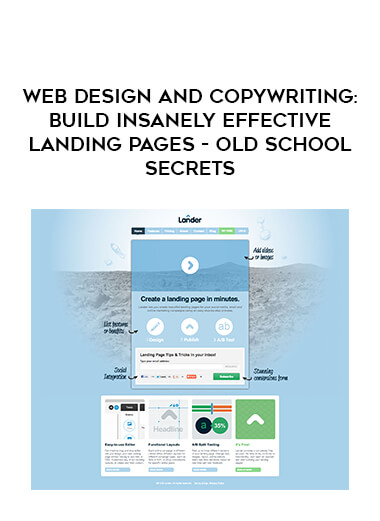 Web Design and Copywriting: Build Insanely Effective Landing Pages - Old School Secrets courses available download now.