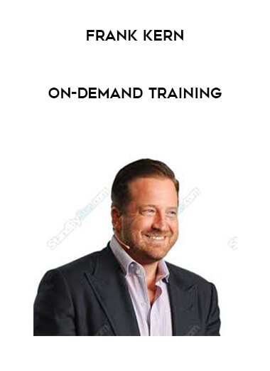 Frank Kern - On-Demand Training courses available download now.