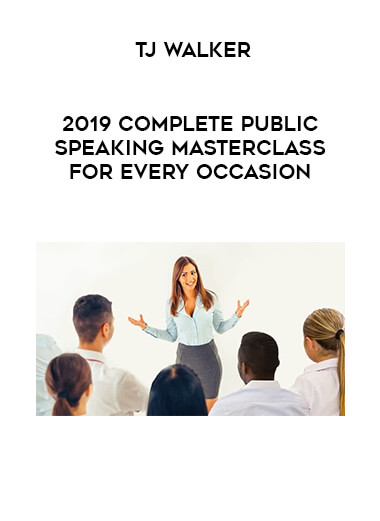 TJ Walker - 2019 Complete Public Speaking Masterclass For Every Occasion courses available download now.