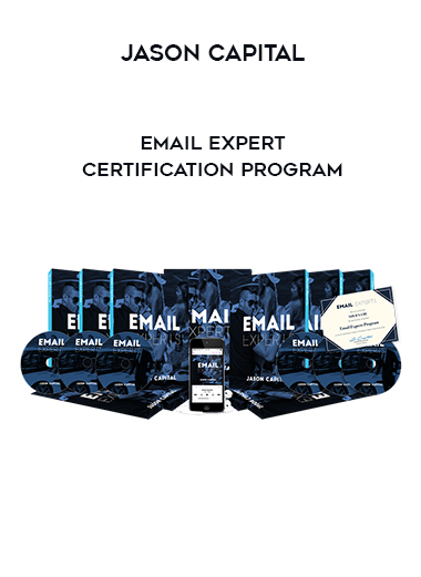 Jason Capital - Email Expert Certification Program courses available download now.