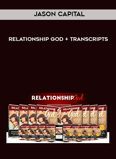 Jason Capital – Relationship God + Transcripts courses available download now.