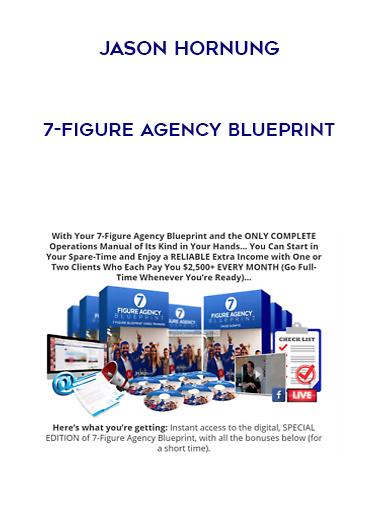 Jason Hornung – 7-Figure Agency Blueprint courses available download now.