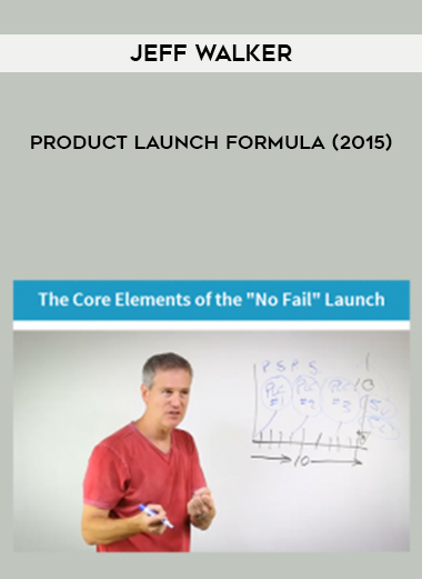 Jeff Walker- Product Launch Formula (2015) courses available download now.