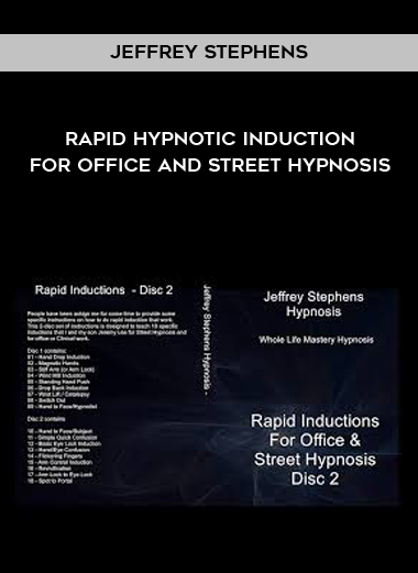 Jeffrey Stephens - Rapid Hypnotic Induction for Office and Street Hypnosis courses available download now.