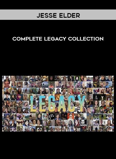 Jesse Elder – Complete Legacy Collection courses available download now.